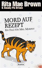 ISBN 9783550083549: Mord auf Rezept – Ein Fall für Mrs. Murphy