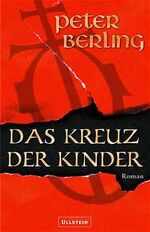 ISBN 9783550084041: Das Kreuz der Kinder