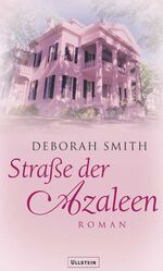 ISBN 9783550084768: Strasse der Azaleen