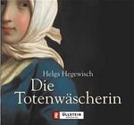 Die Totenwäscherin – Gekürzte Lesefassung