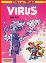 ISBN 9783551012340: Das geheimnisvolle Virus  Spirou und Fantasio   1.Auflage