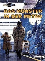 ISBN 9783551018779: Valerian & Veronique 7: Das Monster in der Metro