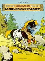 ISBN 9783551019462: Das Geheimnis des Kleinen Donners Yakari Band 6