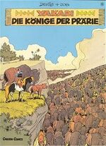 Derib: Die Könige der Prärie Yakari Band