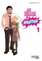 ISBN 9783551021557: My Senpai is Annoying 1