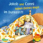 Jakob und Conni haben (keine) Angst im Dunkeln?!