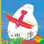 ISBN 9783551032225: Maxi Pixi 309: Der kleine Doppeldecker