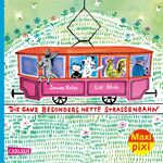 ISBN 9783551032232: Maxi Pixi 310: Die besonders nette Straßenbahn