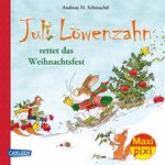 ISBN 9783551032980: Maxi Pixi 385: Juli Löwenzahn rettet das Weihnachtsfest