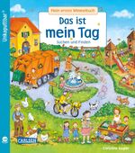 ISBN 9783551036049: Unkaputtbar: Mein erstes Wimmelbuch: Das ist mein Tag