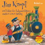 ISBN 9783551042149: Jim Knopf und Lukas der Lokomotivführer machen einen Ausflug Maxi-Pixi Nr. Nr. 195 aus der Maxi Pixi Serie 49