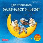 ISBN 9783551045027: Maxi Pixi 2: Die schönsten Gute-Nacht-Lieder