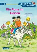 ISBN 9783551065216: LESEMAUS zum Lesenlernen Stufe 3: Ein Pony im Garten - überarbeitete Neuausgabe