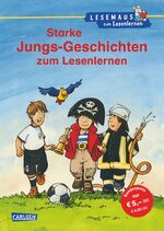 ISBN 9783551066329: LESEMAUS zum Lesenlernen Sammelbände: Starke Jungs-Geschichten zum Lesenlernen - Einfache Geschichten zum Selberlesen – Lesen üben und vertiefen