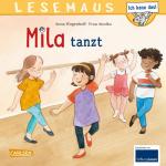 ISBN 9783551084101: LESEMAUS 215: Mila tanzt | Anna Wagenhoff | Taschenbuch | Lesemaus | 24 S. | Deutsch | 2025 | Carlsen Verlag GmbH | EAN 9783551084101