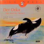 ISBN 9783551088451: LESEMAUS 45: Der Orka – Das Lied des Meeres