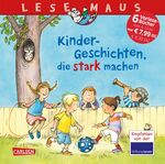 ISBN 9783551089823: LESEMAUS Sonderbände: Kinder-Geschichten, die stark machen