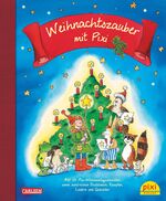 ISBN 9783551184009: Weihnachtszauber mit Pixi - Mit 24 Pixi-Weihnachtsgeschichten, sowie Bastelideen, Rezepten, Liedern und Gedichten