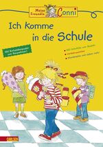 Conni Gelbe Reihe: Ich komme in die Schule - mit neuem Logo