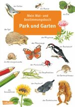 ISBN 9783551186201: Mein Mal- und Bestimmungsbuch - Park und Garten