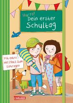 ISBN 9783551191106: Schlau für die Schule: Hurra! Dein erster Schultag - Mit extra viel Platz zum Eintragen