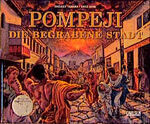 ISBN 9783551209566: Pompeji - Die begrabene Stadt