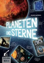 ISBN 9783551250810: Explorer, Band 1: Planeten und Sterne