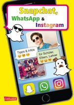 ISBN 9783551250988: Snapchat, WhatsApp und Instagram