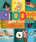 ISBN 9783551251565: 100 mal typisch Deutschland