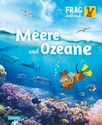 ISBN 9783551253460: Meere und Ozeane. Frag doch mal ... die Maus?!