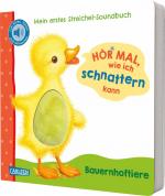 ISBN 9783551254009: Hör mal, wie ich schnattern kann (Mein erstes Streichel-Soundbuch 1)