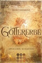 ISBN 9783551304445: Göttererbe 1: Apollons Schatten