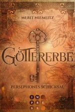 ISBN 9783551304476: Göttererbe 3: Persephones Schicksal