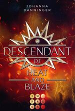 ISBN 9783551304575: Descendant of Heat and Blaze (Celestial Legacy 2) - Knisternde Urban Fantasy im Zeichen der Elemente