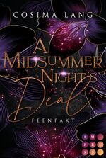 ISBN 9783551304612: A Midsummer Night's Deal. Feenpakt