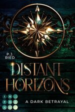 ISBN 9783551304926: Distant Horizons 1: A Dark Betrayal