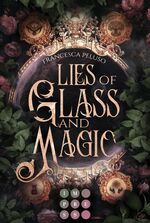 ISBN 9783551305060: Lies of Glass and Magic