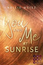 ISBN 9783551305534: Hollywood Dreams 1: You and me at Sunrise