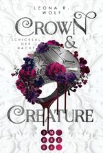 ISBN 9783551305916: Crown & Creature - Schicksal der Nacht (Crown & Creature 2)