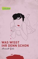 ISBN 9783551310804: Was wisst ihr denn schon