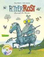 ISBN 9783551310866: Ritter Rost - Musical für Kinder. Kinderbuch mit Noten, aber OHNE CD