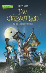 ISBN 9783551311504: Das Unkrautland 1: Auf den Spuren der Nebelfee