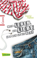 ISBN 9783551314185: Conni - mein Leben, die Liebe und der ganze Rest