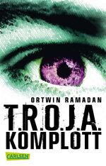 ISBN 9783551315939: T.R.O.J.A. Komplott