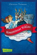 ISBN 9783551316752: Kommissar Niklas und die Schlittenschieberbande