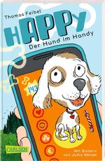 ISBN 9783551318350: hAPPy - der Hund im Handy