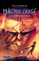 ISBN 9783551322159: Riordan, Rick/Magnus Chase 3: Das Schiff der Toten