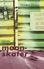 ISBN 9783551352514: Moonskater