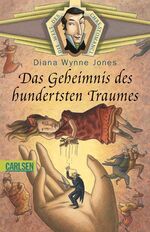 ISBN 9783551354365: Das Geheimnis des hundersten Traumes – Die Welt des Chrestomanci