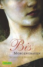 ISBN 9783551356901: Bella und Edward: Bis(s) zum Morgengrauen .Bd. 1 . Roman